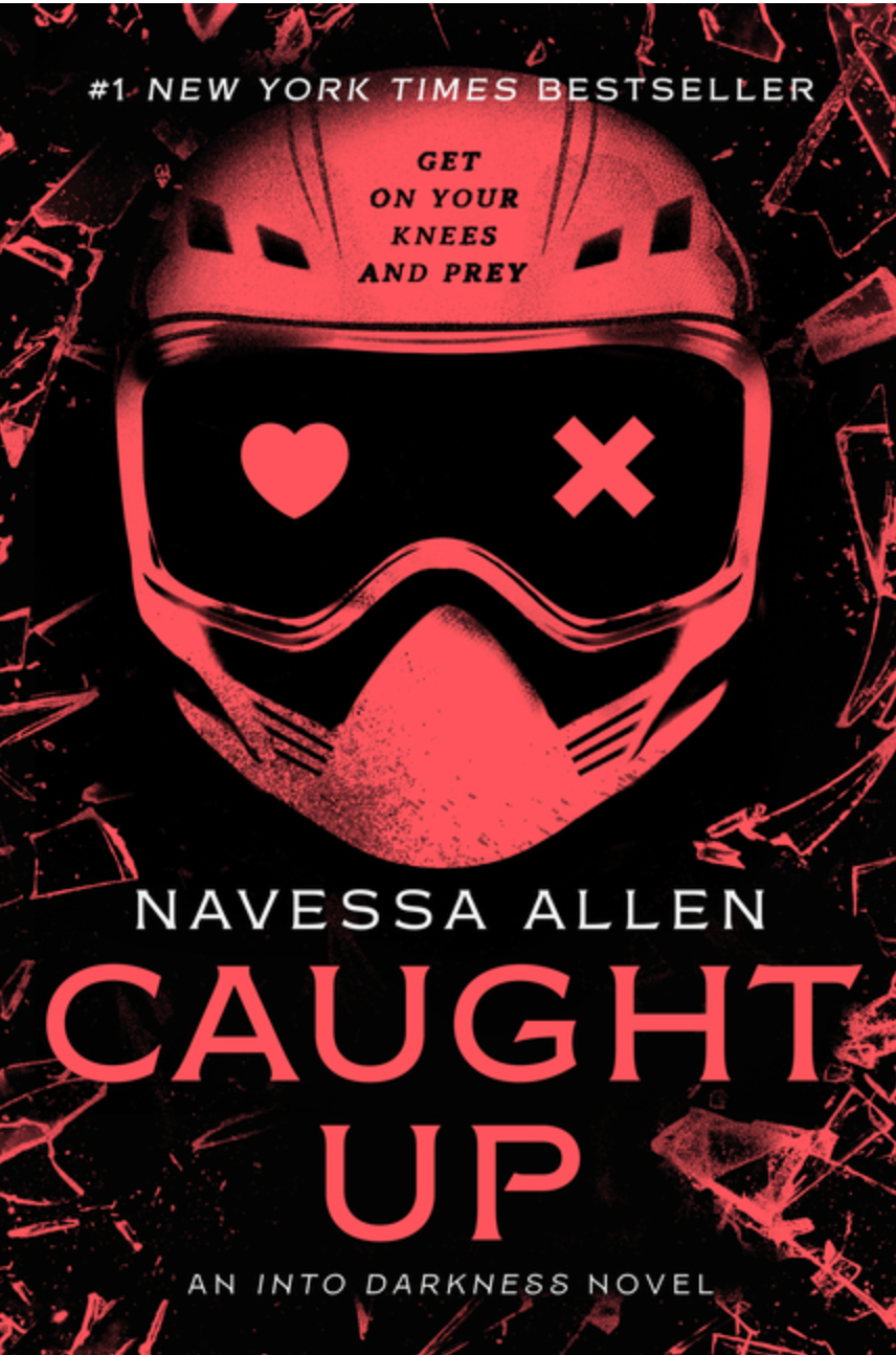 Caught Up: An Into Darkness Novel by Navessa Allen
