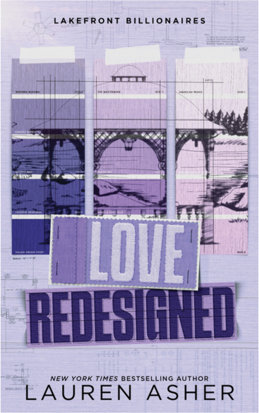 Love Redesigned (Lakefront Billionaires #1) by Lauren Asher