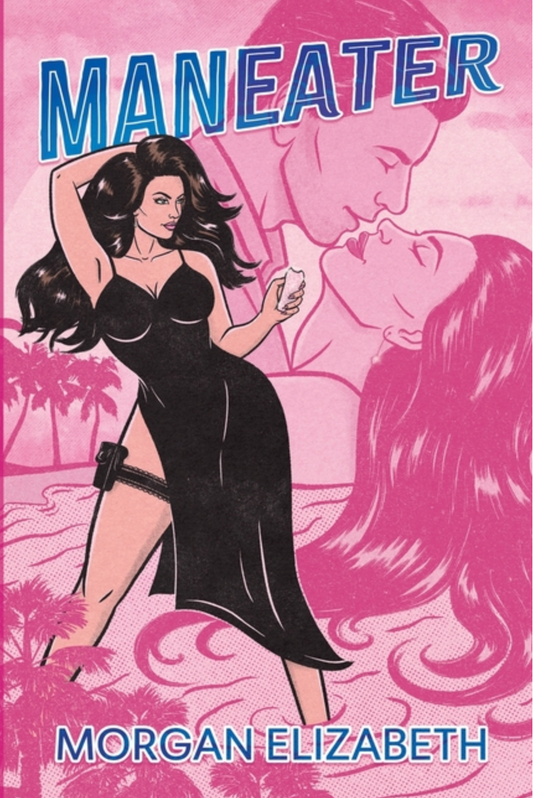 Maneater by Morgan Elizabeth