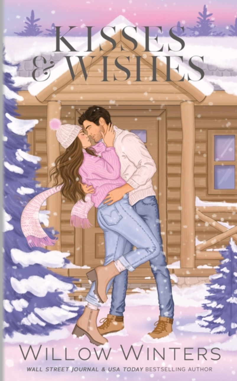 Kisses & Wishes by Willow Winters