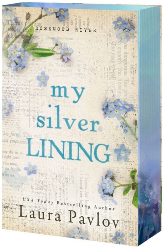My Silver Lining (Rosewood River #2) by Laura Pavlov