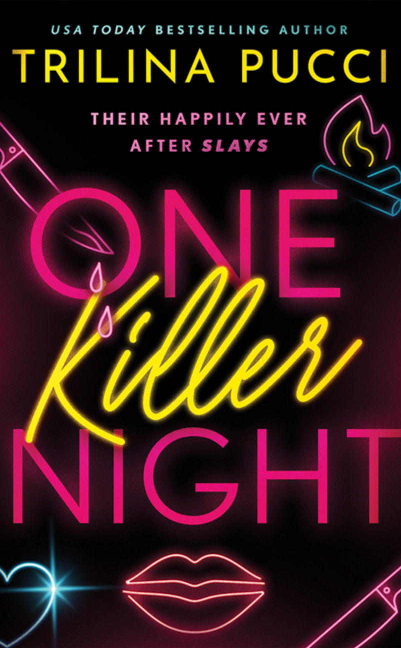 One Killer Night (To Die for #1) by Trilina Pucci