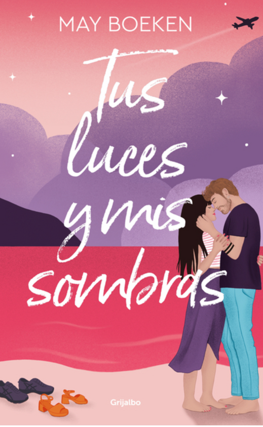 Tus Luces y Mis Sombras by May Boeken
